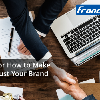 Strategies to Make Customers Trust Your Brand