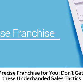 Know the Precise Franchise for You